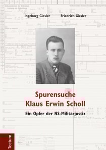 Spurensuche Klaus Erwin Scholl