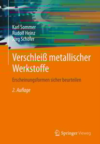 Verschleiß metallischer Werkstoffe