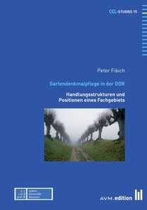 Gartendenkmalpflege in der DDR