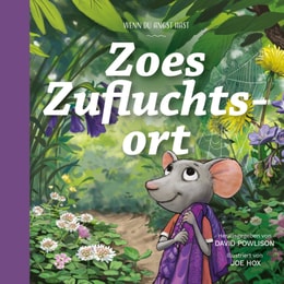 Zoes Zufluchtsort
