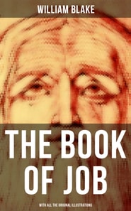 Book of Job (With All the Original Illustrations)