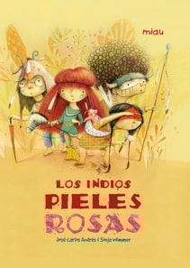 Los indios pieles rosas