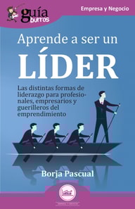 GuíaBurros: Aprende a ser un líder