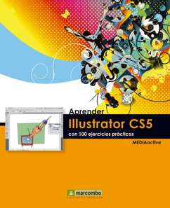 Aprender Illustrator CS5 con 100 ejercicios practicos