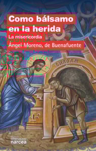 Como bálsamo en la herida