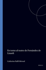En torno al teatro de Fernandez de Lizardi