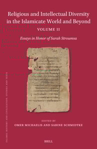 Religious and Intellectual Diversity in the Islamicate World and Beyond Volume II
