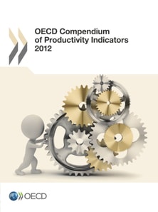 OECD Compendium of Productivity Indicators 2012