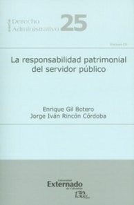 La responsabilidad patrimonial del servidor público