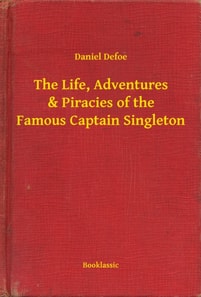 Life, Adventures & Piracies of the Famous Captain Singleton
