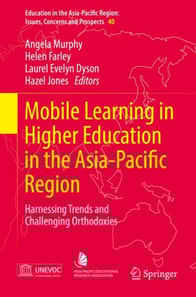 Mobile Learning in Higher Education in the Asia-Pacific Region