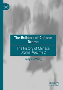Builders of Chinese Drama