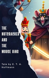 Nutcracker and the Mouse King