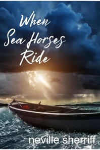 When Sea Horses Ride