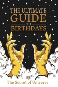 Ultimate Guide to Birthdays