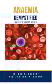 Anaemia Demystified: Doctor's Secret Guide
