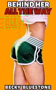 Behind Her All the Way