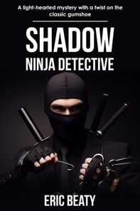 Shadow: Ninja Detective