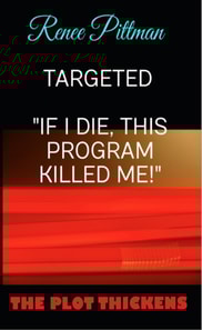 Targeted: &quote;If I Die, This Program Killed Me!&quote;