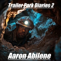 Trailer Park Diaries 2