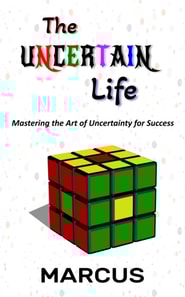 Uncertain Life