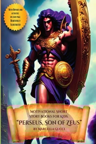 Motivational Short Story Books For Kids - &quote;Perseus, Son of Zeus&quote;