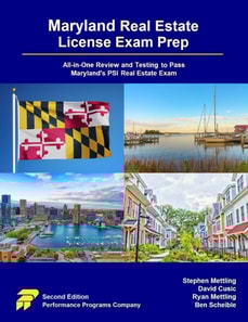 Maryland Real Estate License Exam Prep: All-in-One Review and Testing to Pass Maryland's PSI Real Estate Exam