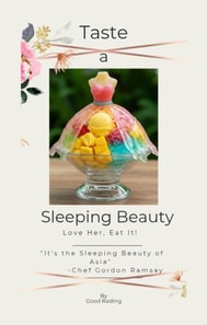 Taste a Sleeping Beauty
