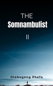 Somnambulist II