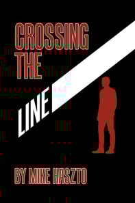 Crossing the Line