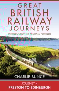 Journey 4: Preston to Edinburgh