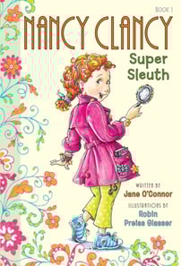 Fancy Nancy: Nancy Clancy, Super Sleuth