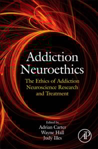 Addiction Neuroethics