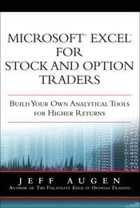 Microsoft Excel for Stock and Option Traders