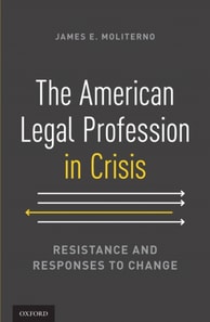 American Legal Profession in Crisis