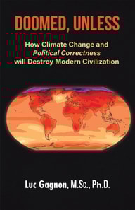 Doomed, Unless: How Climate Change and Political Correctness Will Destroy Modern Civilization