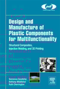 Design and Manufacture of Plastic Components for Multifunctionality