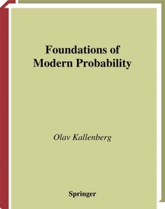 Foundations of Modern Probability