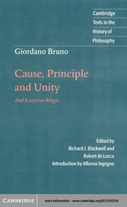Giordano Bruno: Cause, Principle and Unity