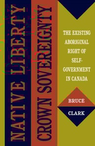 Native Liberty, Crown Sovereignty