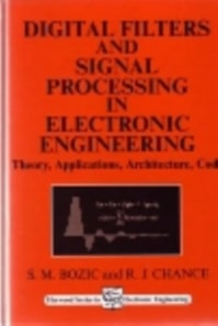 Digital Filters and Signal Processing in Electronic Engineering