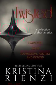 Twisted: A Collection of Short Stories