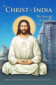 Christ of India: The Story of Original Christianity