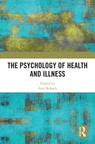 Psychology of Health and Illness