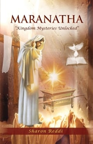 Maranatha &quote;Kingdom Mysteries Unlocked&quote;
