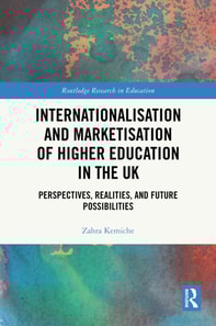 Internationalisation and Marketisation of Higher Education in the UK
