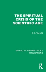 Spiritual Crisis of the Scientific Age