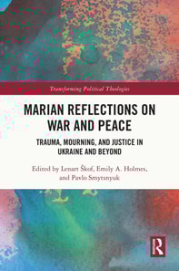 Marian Reflections on War and Peace