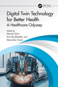 Digital Twin Technology for Better Health