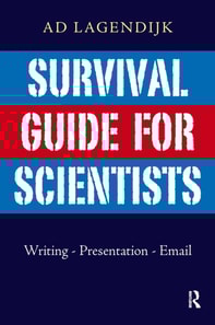 Survival Guide for Scientists